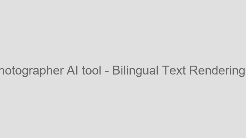 Bilingual Text Rendering