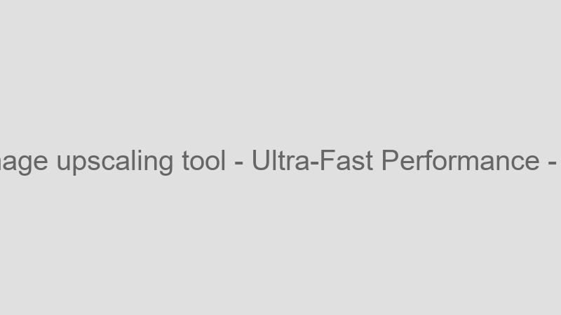 Ultra-Fast Performance