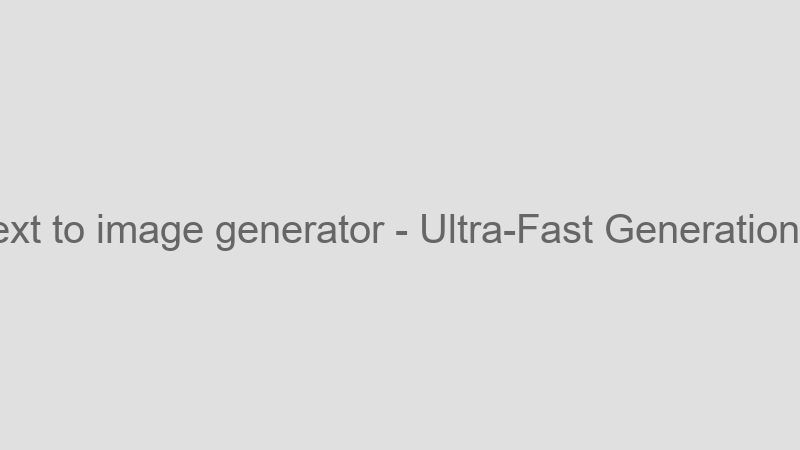 Ultra-Fast Generation