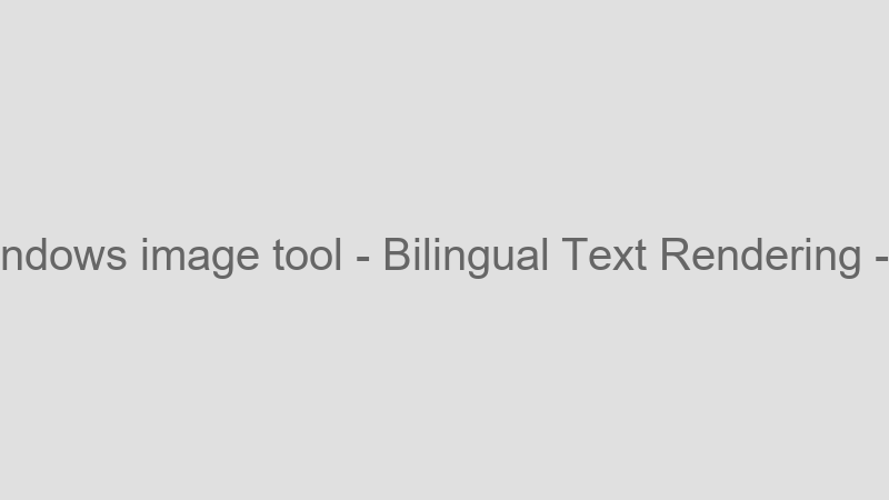 Bilingual Text Rendering