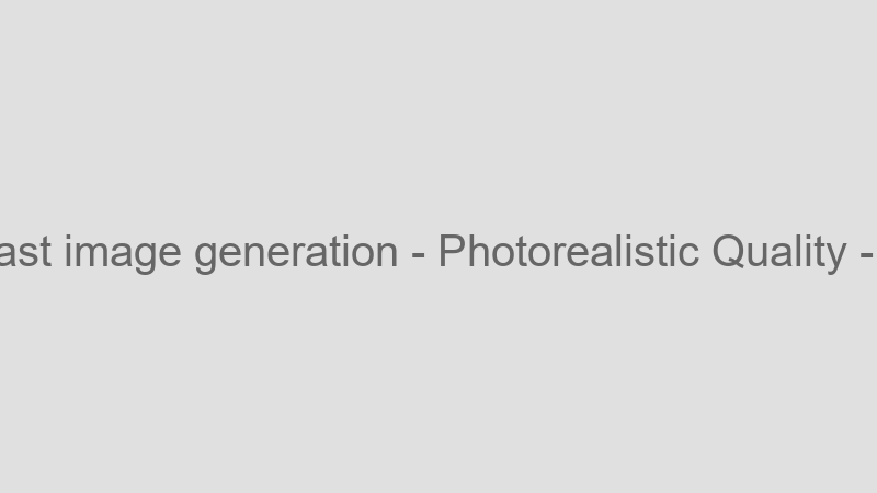 Photorealistic Quality