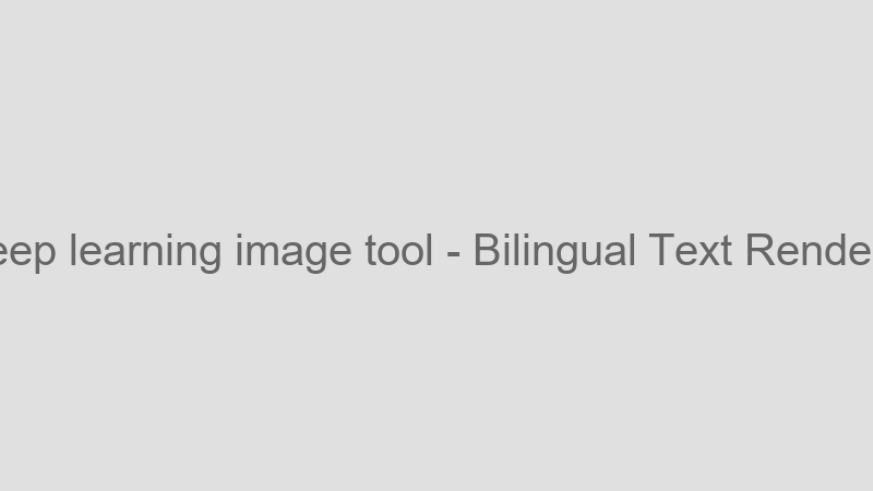 Bilingual Text Rendering