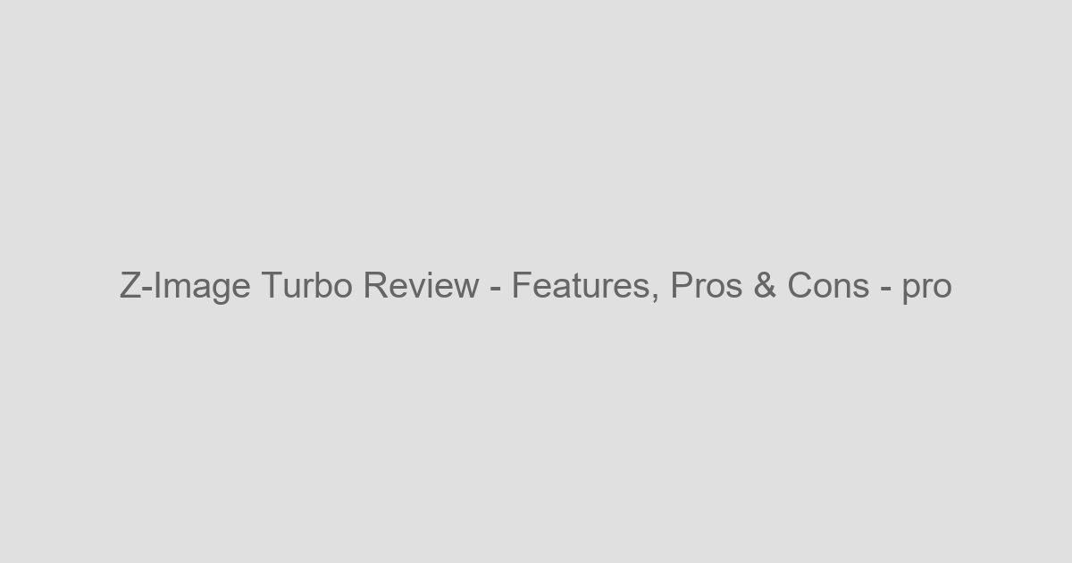 Z-Image Turbo Review: Features, Performance, and Accessibility - AI Brand Tool Screenshot